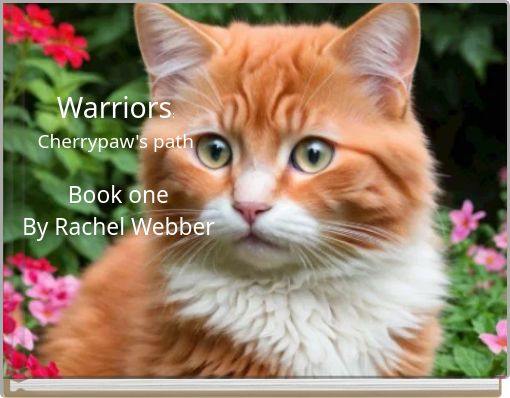 Front cover of 'Warriors: Cherrypaw's path' 