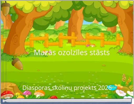 Mazās ozolzīles stāsts