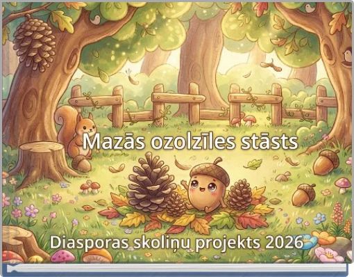 Mazās ozolzīles stāsts