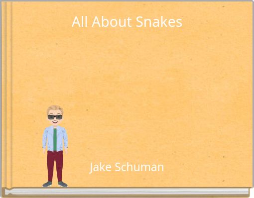 All About Snakes