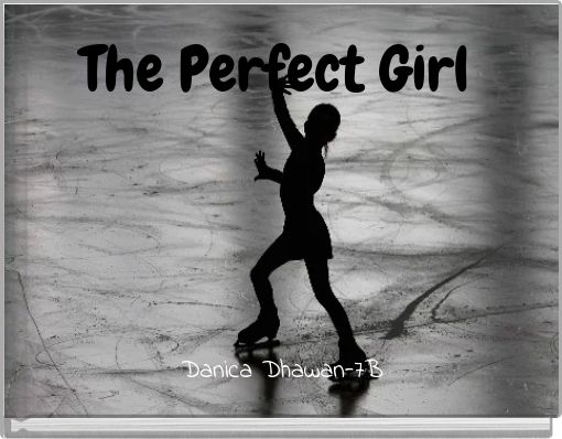 The Perfect Girl