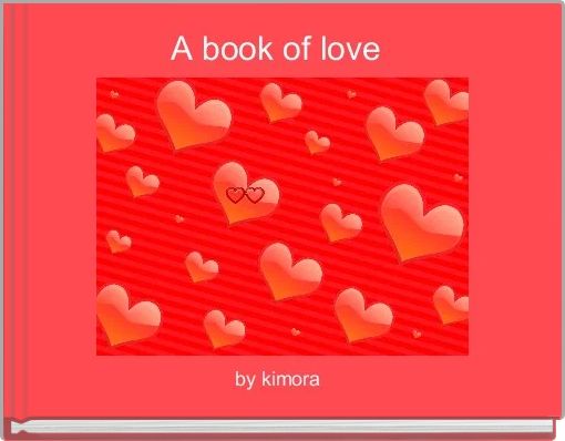 Front cover of 'A book of love ' 