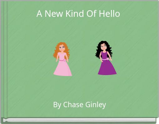 A New Kind Of Hello
