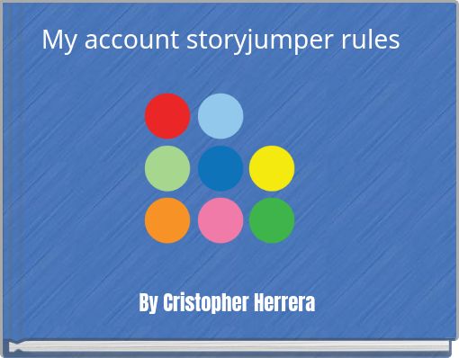 My account storyjumper rules