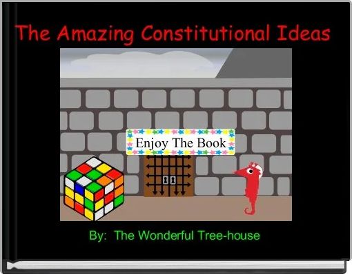Front cover of 'The Amazing Constitutional Ideas' 