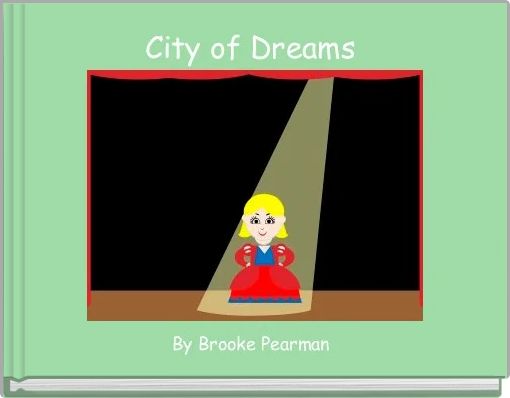 Front cover of 'City of Dreams ' 