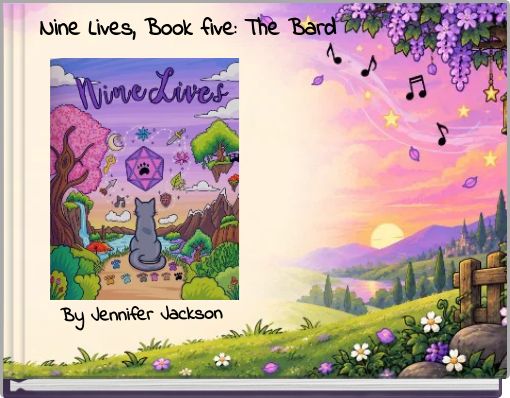 Nine Lives, Book five: The Bard