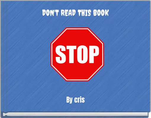 DON'T READ THIS BOOK