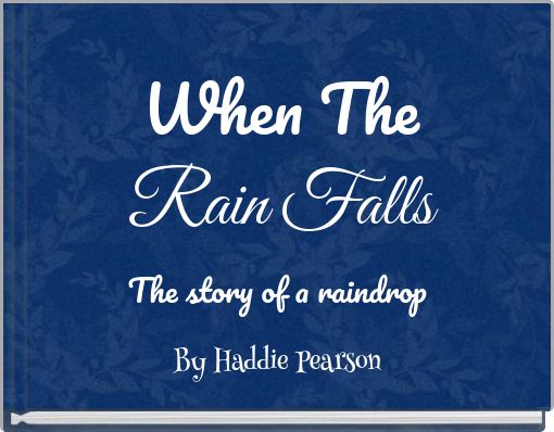 When The Rain Falls