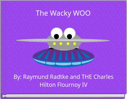 The Wacky WOO