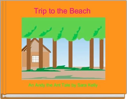 Front cover of 'Trip to the Beach ' 