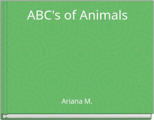 ABC's of Animals