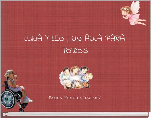 LUNA Y LEO , UN AULA PARA TODOS