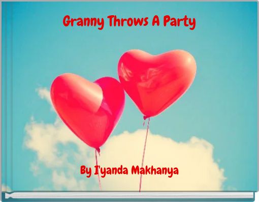 Granny Throws A Party