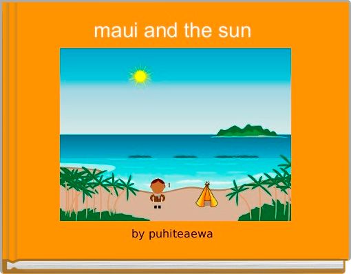 maui and the sun 