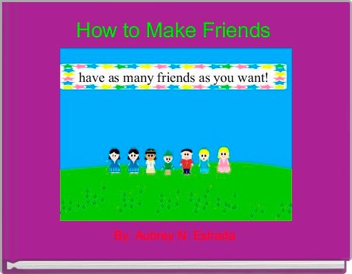 Front cover of 'How to Make Friends ' 