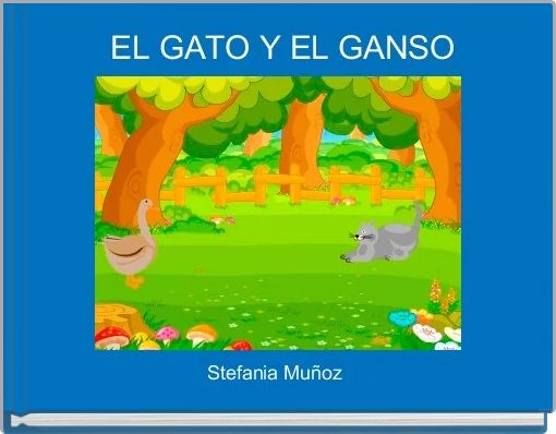  EL GATO Y EL GANSO