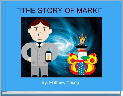 Front cover of 'ㅌTHE STORY OF MARKㅌ' 
