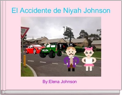 Front cover of ' El Accidente de Niyah Johnson ' 