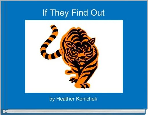 Front cover of 'If They Find Out' 