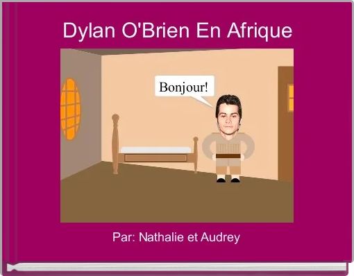Front cover of 'Dylan O'Brien En Afrique' 