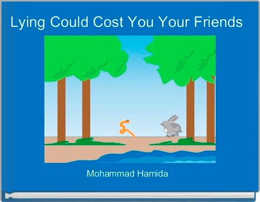 Front cover of 'Lying Could Cost You Your Friends ' 