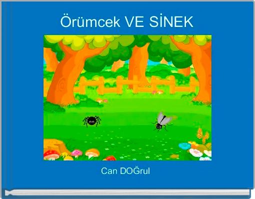 Örümcek VE SİNEK