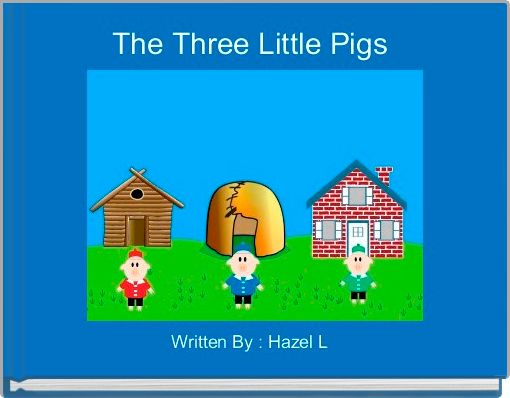 The Three Little Pigs 