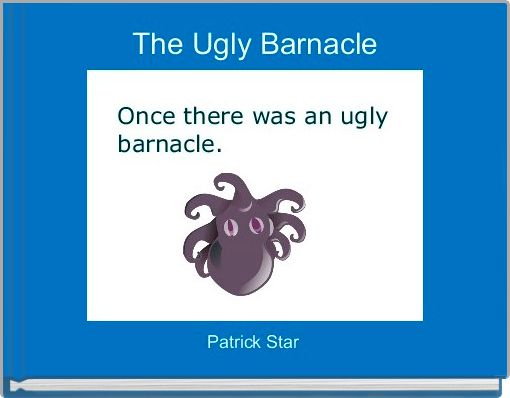 The Ugly Barnacle