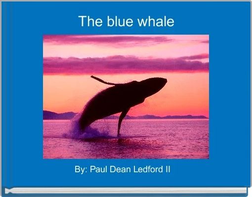 Front cover of 'The blue whale' 