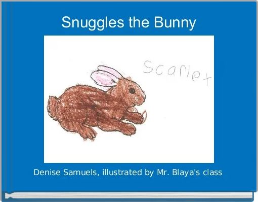 Front cover of 'Snuggles the Bunny' 