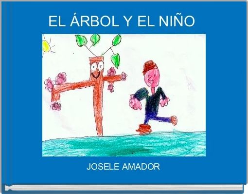 EL ÁRBOL Y EL NIÑO 