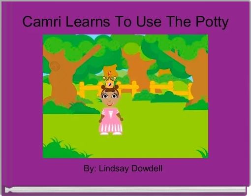 Front cover of 'Camri Learns To Use The Potty' 