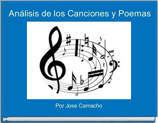  An&aacute;lisis de los Canciones y Poemas