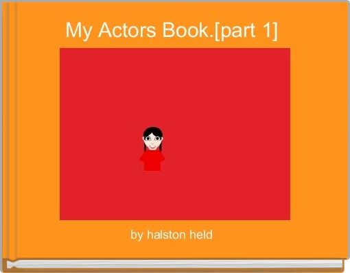 Front cover of 'My Actors Book.[part 1] ' 