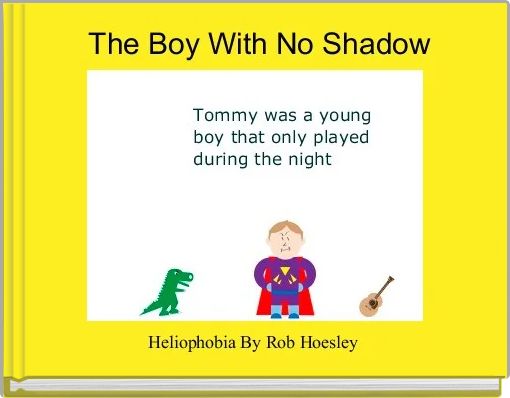 Front cover of ' The Boy With No Shadow' 