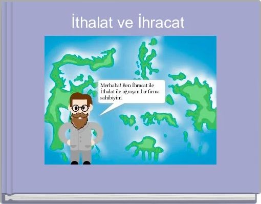 Front cover of 'İthalat ve İhracat ' 