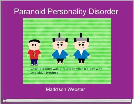 Paranoid Personality Disorder 