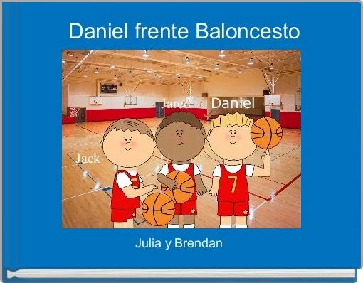 Daniel frente Baloncesto