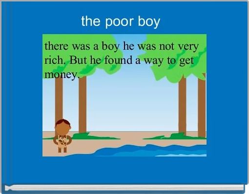 the poor boy  