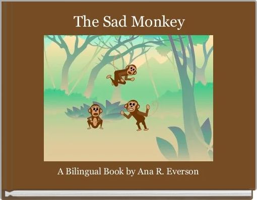 The Sad Monkey