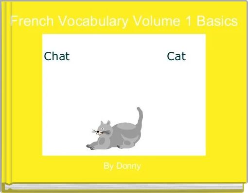 French Vocabulary Volume 1 Basics