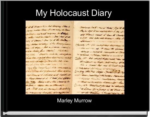 My Holocaust Diary 