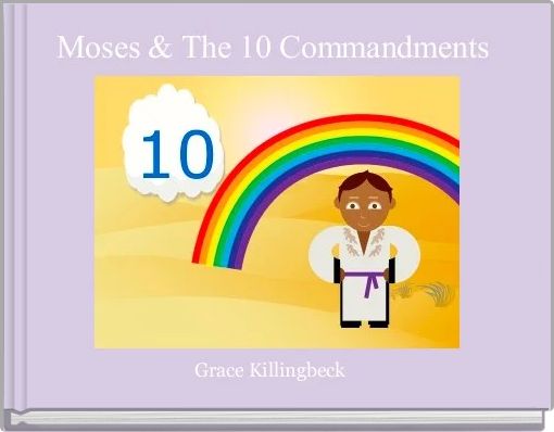 Moses & The 10 Commandments