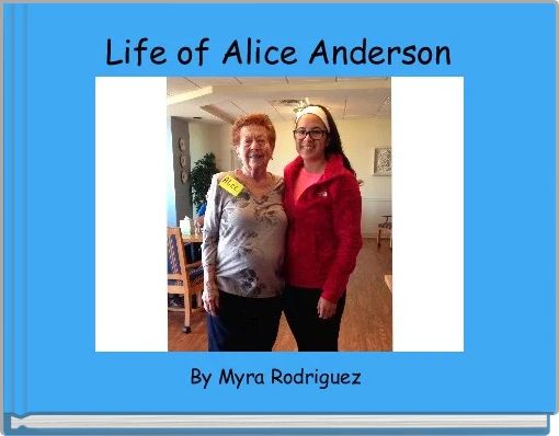 Life of Alice Anderson