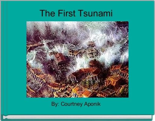 The First Tsunami 