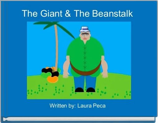 Front cover of 'The Giant & The Beanstalk ' 