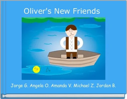 Front cover of 'Oliver's New Friends ' 