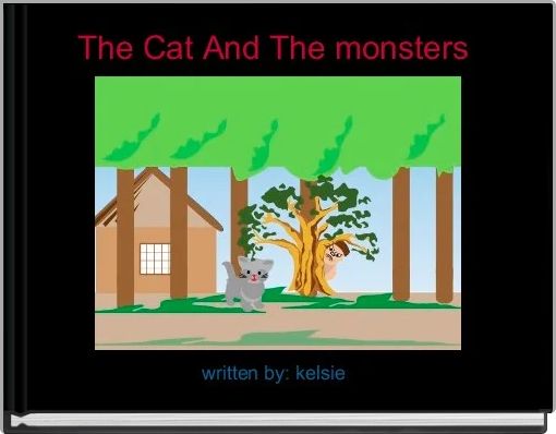 The Cat And The monsters 