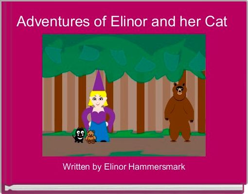 Adventures of Elinor and her Cat 